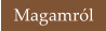 Magamról