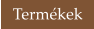 Termékek
